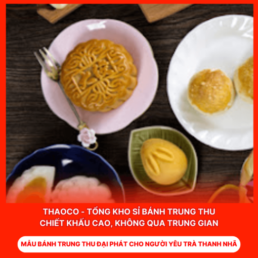 Bánh Trung Thu Đại Phát Cho Người Yêu Trà Thanh Nhã