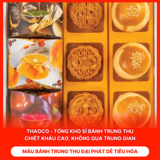 Bánh Trung Thu Đại Phát Dễ Tiêu Hóa