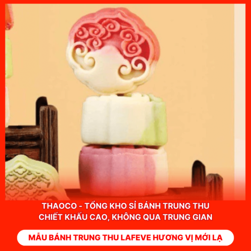 Bánh Trung Thu Lafeve Hương Vị Mới Lạ