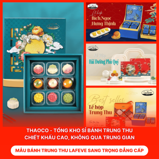 Bánh Trung Thu Lafeve Sang Trọng Đẳng Cấp