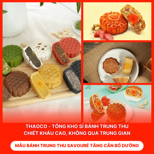Bánh Trung Thu Savouré Tăng Cân Bổ Dưỡng