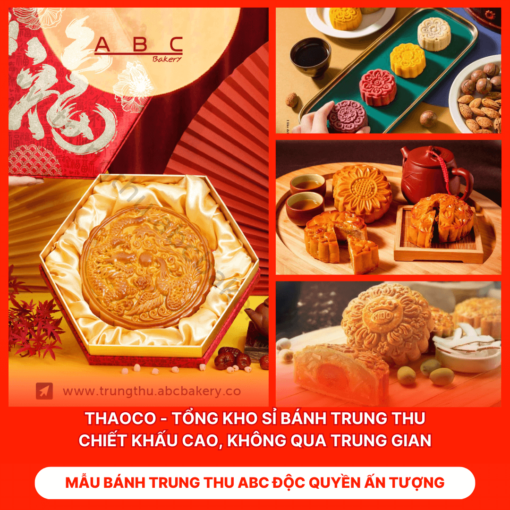 Bánh Trung Thu ABC Độc Quyền Ấn Tượng